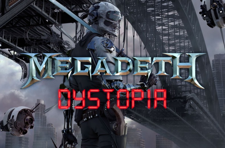 Megadeth : “Dystopia” – Album Review