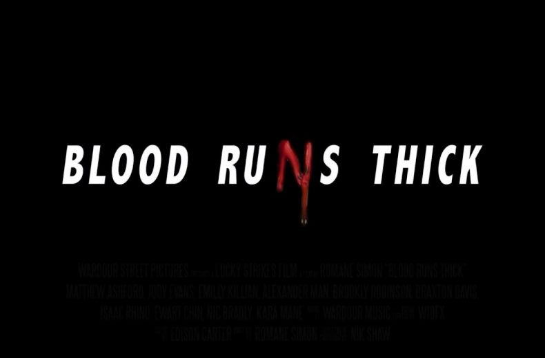 Blood Runs Thick Gets Teaser Trailer