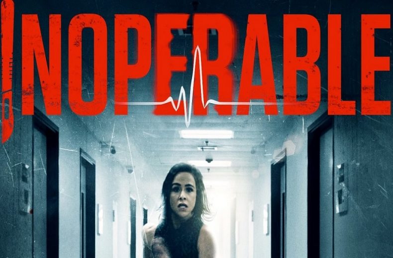 Inoperable (2017) -Film Review