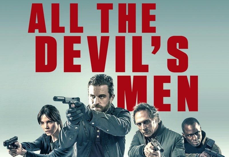 All the Devil’s Men ~ Review