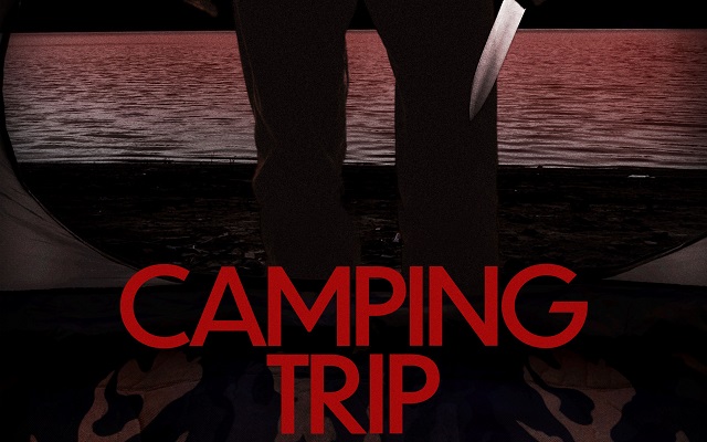 First Look Horror Feature “Camping Trip”