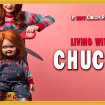 Living with Chucky – Review