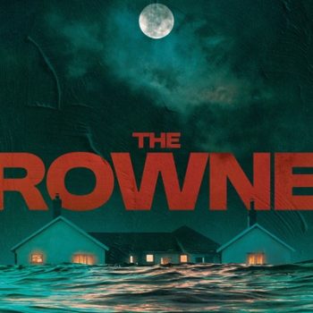 The Drowned ~ Feature Film Review