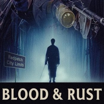 Blood and Rust ~ Feature Film Review
