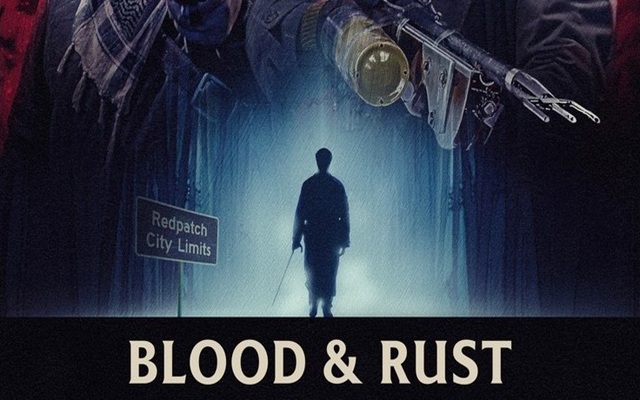 Blood and Rust ~ Feature Film Review