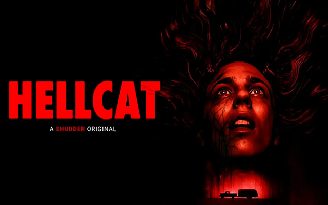HELLCAT ~ Shudder Feature Film Review